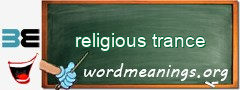 WordMeaning blackboard for religious trance